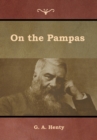 On the Pampas - Book