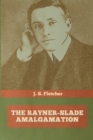 The Rayner-Slade Amalgamation - Book