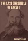 The Last Chronicle of Barset - Book