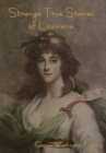 Strange True Stories of Louisiana - Book