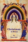 Christmas : A Story - Book