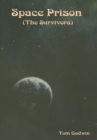 Space Prison (The Survivors) - Book