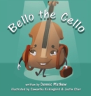 Bello the Cello - Book