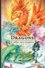 Dragons & Other Rare Creatures Volume 1 - Book