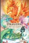 Dragons & Other Rare Creatures Volume 1 - Book