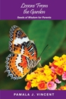 Lessons From the Garden : Seeds of Wisdom for Parents - Book