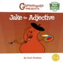 Jake the Adjective - Book