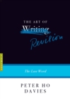 The Art of Revision : The Last Word - Book