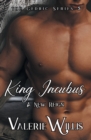 King Incubus : A New Reign - Book