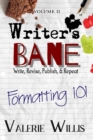 Formatting 101 : Typesetting, Book Design, How-to, and more - eBook