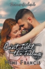 Can't Fight The Feelings - Book