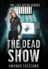 The Dead Show - Book