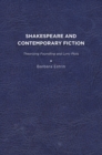Shakespeare and Contemporary Fiction : Theorizing Foundling and Lyric Plots - Book