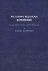 Picturing Religious Experience : George Herbert, Calvin, and the Scriptures - Book