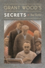 Grant Wood's Secrets - Book