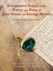 Comparative Essays on the Poetry and Prose of John Donne and George Herbert : Combined Lights - eBook