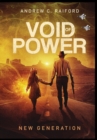Void of Power : New Generation - Book