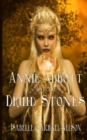 Annie Abbott and the Druid Stones - Book