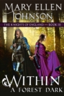 Within A Forest Dark : A Medieval Romance - Book