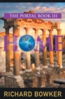 Home (the Portal Series, Book 3) : An Alternative History Adventure - Book