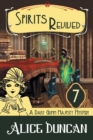Spirits Revived (A Daisy Gumm Majesty Mystery, Book 7) : Historical Cozy Mystery - Book
