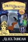 Spirits Unearthed (A Daisy Gumm Majesty Mystery, Book 13) : Historical Cozy Mystery - Book