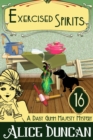 Exercised Spirits : Historical Cozy Mystery - Book