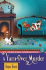 A Yarn-Over Murder (The Bait & Stitch Cozy Mystery Series, Book 2) - Book