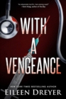 With a Vengeance : Medical Thriller - Book