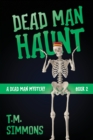 Dead Man Haunt - Book