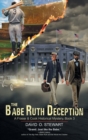 The Babe Ruth Deception (A Fraser and Cook Historical Mystery, Book 3) - Book