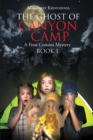 The Ghost of Canyon Camp : A Four Cousins Mystery - eBook