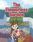 The Flowerless Garden - Book