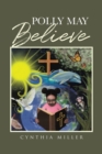 Polly May Believe - eBook