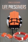 Life Preservers : Rescuing Our Children within the Public School Educational System - eBook
