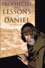 Prophecies and Lessons in Daniel - eBook