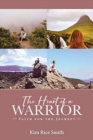 The Heart of a Warrior - Book