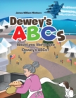 Dewey's ABCs : Would you like to see Dewey's ABCs? - eBook