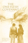 The One-Flesh Covenant : Biblical guide to marriage, divorce, separation and procreation - eBook