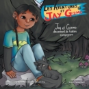 Les Aventures de Jay Et Gizmo : Jay Et Gizmo Deviennent de Fideles Compagnons - Book