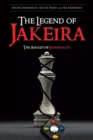 The Legend of Jakeira : The Amulet of Immortality - Book