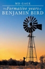 The Formative Years of Benjamin Bird - Book