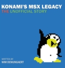 Konami's MSX Legacy : the unofficial story - Book