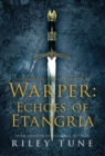 Warper : Echoes of Etangria - Book