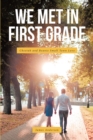 We Met In First Grade : Cheetah and Beanie Small Town Love - eBook