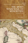 The Most Tenacious of Minorities : The Jews of Italy - Book