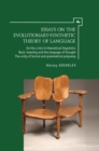 Essays on the Evolutionary-Synthetic Theory of Language - eBook