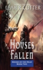 Houses Fallen - Book