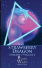 Strawberry Dragon - Book