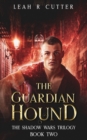 The Guardian Hound - Book